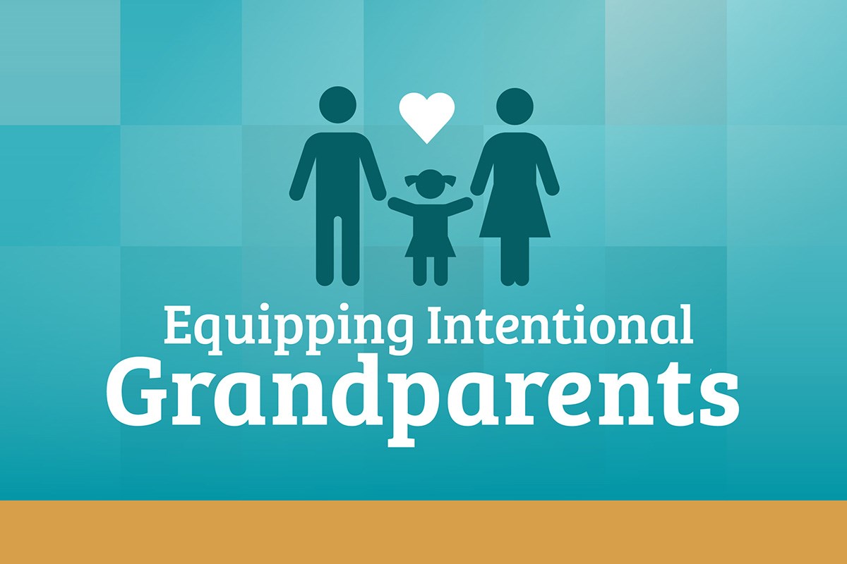 Intentional Grandparenting